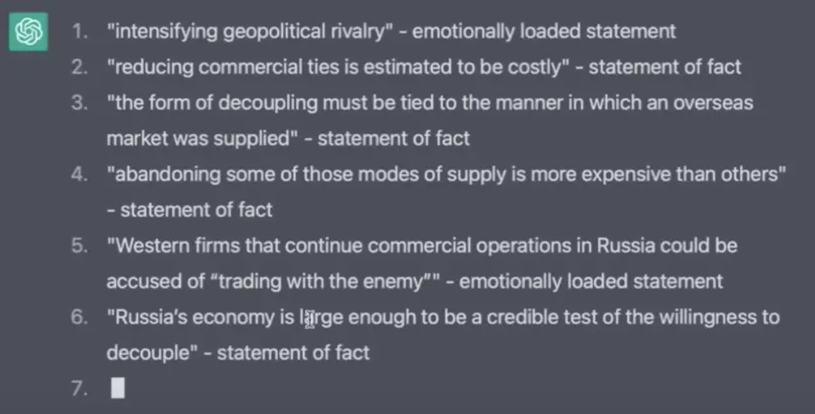 Questo è lo screenshot da\\u00A0un webinar ucraino dedicato all’utilizzo dell’intelligenza artificiale\\u00A0nell’identificazione della propaganda. In due mesi ha raggiunto oltre 16mila visualizzazioni su YouTube. Tradotto, recita così: 1. “intensificare la rivalità geopolitica” – affermazione carica emotivamente 2. “si stima che ridurre i legami commerciali sia costoso” – constatazione 3. “la forma di disaccoppiamento\\u00A0deve essere legata alle modalità di approvvigionamento di un mercato estero” – constatazione 4. “abbandonare alcune di queste modalità di approvvigionamento è più costoso che abbandonarne altre” – constatazione 5. “le aziende occidentali che continuano a portare avanti operazioni commerciali in Russia potrebbero essere accusate di “commercio con il nemico”” – affermazione carica emotivamente 6. “l’economia della Russia è sufficientemente grande da essere una prova credibile della volontà di disassociarsi” – constatazione 7. –